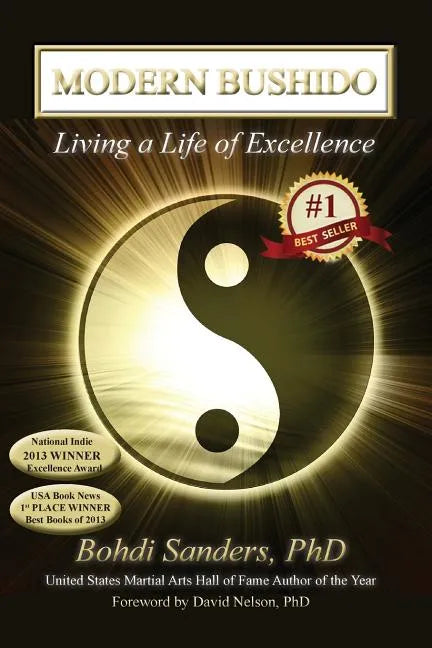 Modern Bushido: Living a Life of Excellence - Paperback