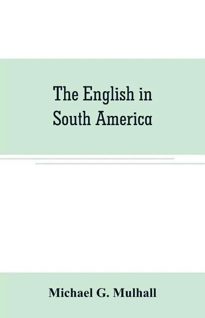 The English in South America - Paperback