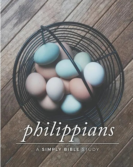 Philippians: A Simply Bible Study - Paperback