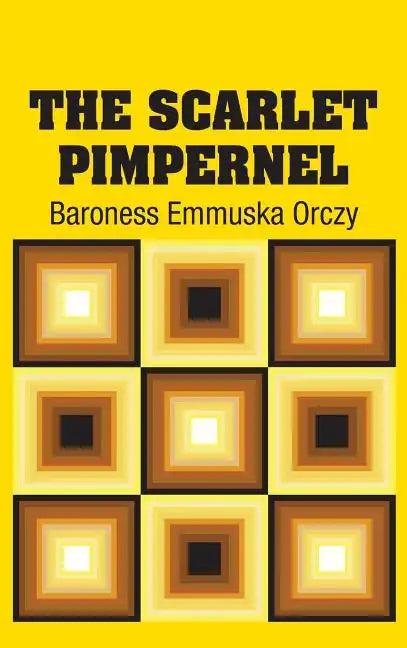 The Scarlet Pimpernel - Hardcover