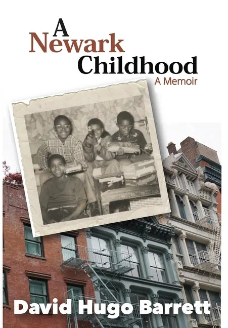 A Newark Childhood; A Memoir - Hardcover