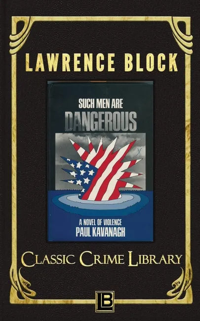 Such Men Are Dangerous - Paperback