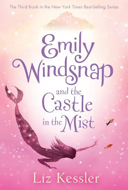 Emily Windsnap and the Castle in the Mist - Paperback