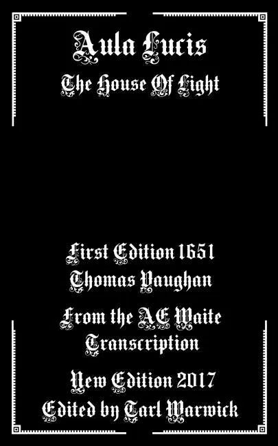 Aula Lucis: The House of Light - Paperback