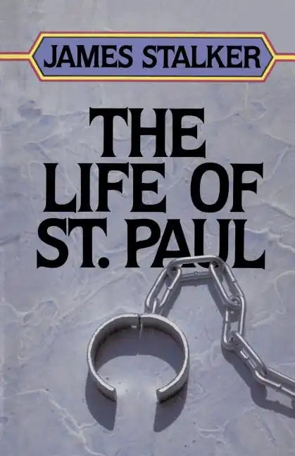 The Life of Saint Paul - Paperback