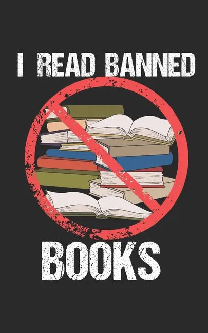 I Read Banned Books: Notebook, 120 pages, 5x8", quad paper - Paperback