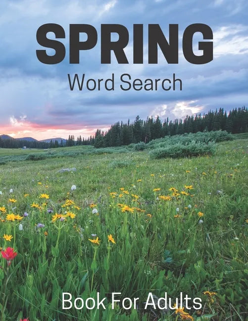 Spring Word Search Book For Adults: Large Print Puzzle Book Gift With Solutions - Paperback