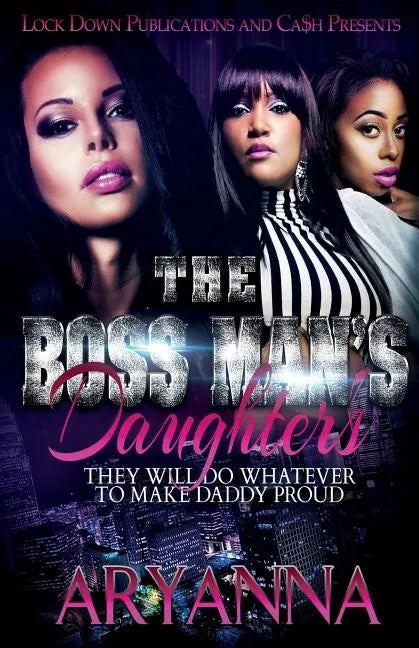 The Boss Man's Daughters - Paperback