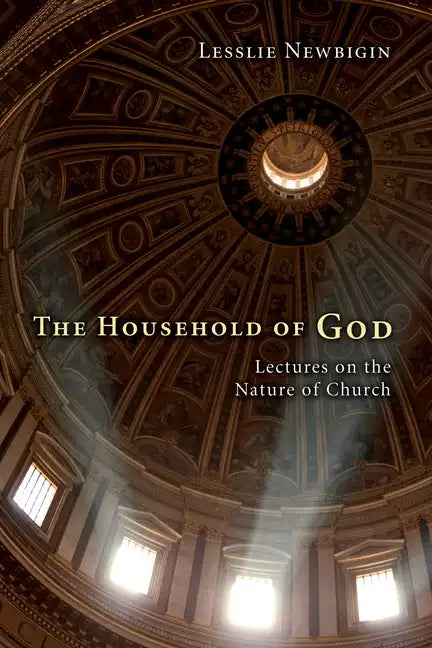 The Household of God - Paperback