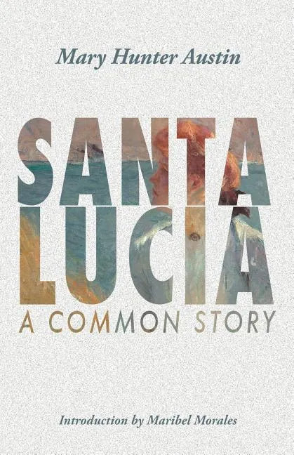 Santa Lucia: A Common Story - Paperback