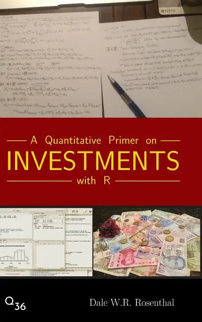 A Quantitative Primer on Investments with R - Hardcover