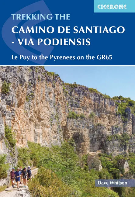 Camino de Santiago - Via Podiensis: Le Puy to the Pyrenees on the Gr65 - Paperback