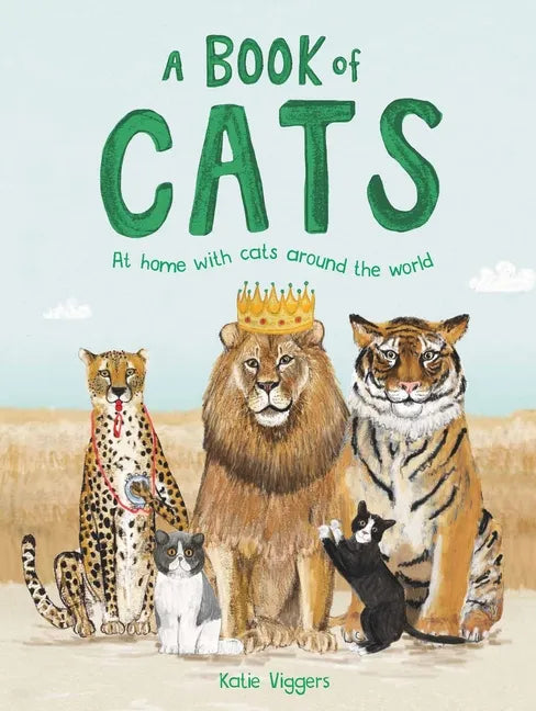 A Book of Cats: At Home with Cats Around the World - Hardcover