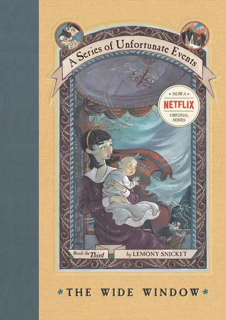 A Series of Unfortunate Events #3: The Wide Window - Hardcover