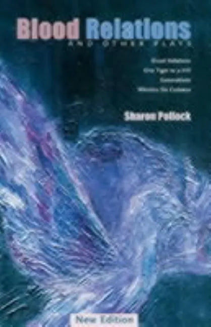 Blood Relations and Other Plays (REV Ed) - Paperback