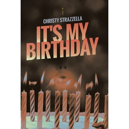 It's My Birthday - Hardcover