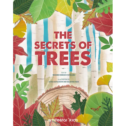 The Secrets of Trees - Hardcover
