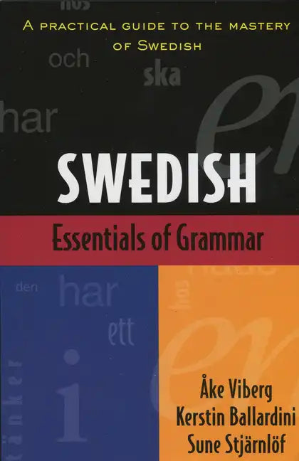 Essentials of Swedish Grammar - Paperback