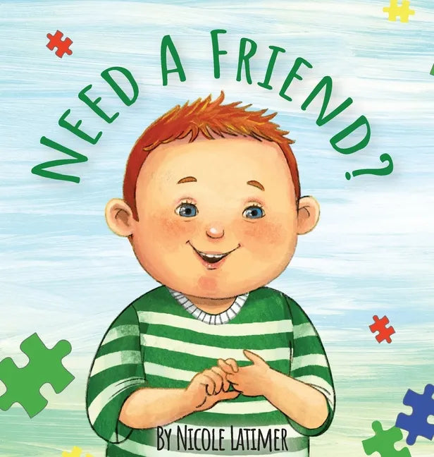Need A Friend?: Learning to Sign With Rennon - Hardcover