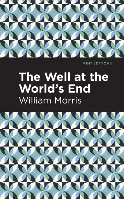 The Well at the World's End - Hardcover