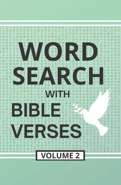 Word Search with Bible Verses, Volume 2: Word Search Activity Puzzles Filled with Grace and Truth from the Scriptures - Paperback