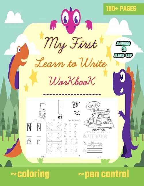 My first learn to write workbook ages 3 and up: Big letter tracing for preschoolers and kids (toddlers) 2-4 year olds (ABC books), practice line traci - Paperback