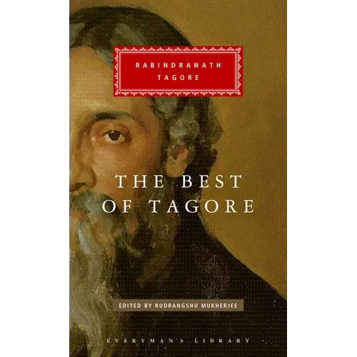 The Best of Tagore: Edited and Introduced by Rudrangshu Mukherjee - Hardcover