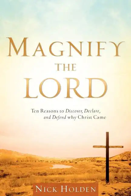 Magnify the Lord - Paperback