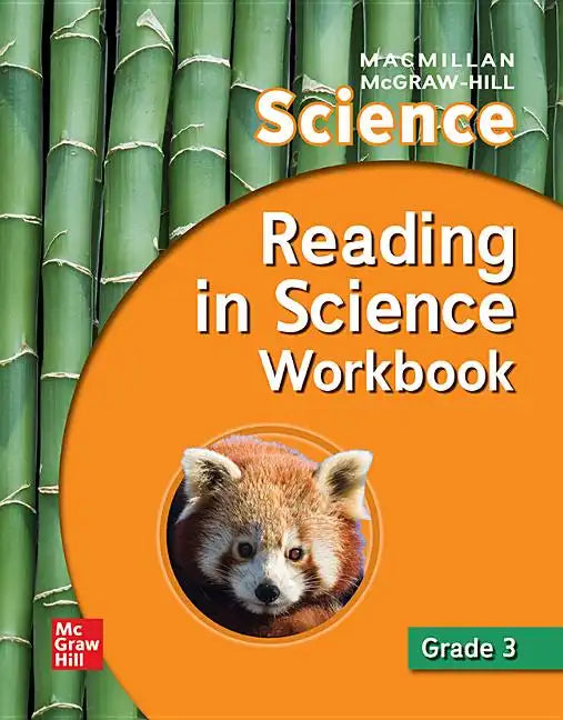 Macmillan/McGraw-Hill Science, Grade 3, Reading in Science Workbook - Paperback