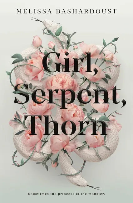 Girl, Serpent, Thorn - Paperback