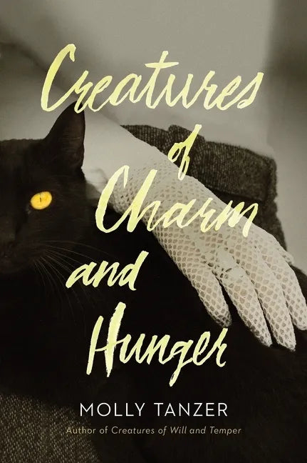 Creatures of Charm and Hunger - Paperback
