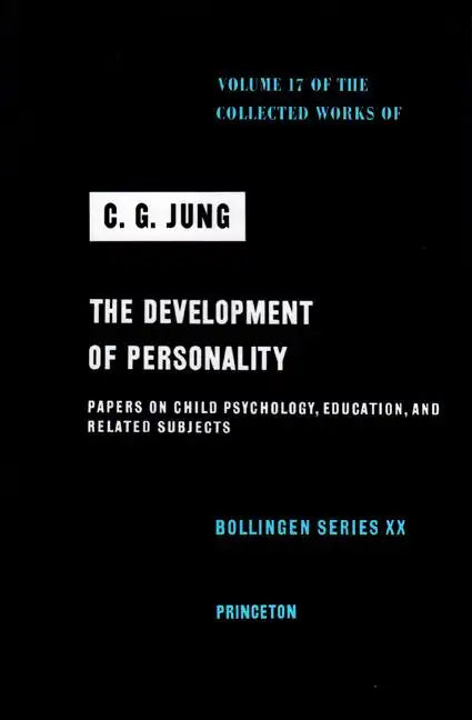 Collected Works of C. G. Jung, Volume 17: Development of Personality - Hardcover