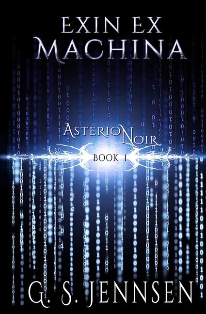 Exin Ex Machina: Asterion Noir Book 1 - Paperback