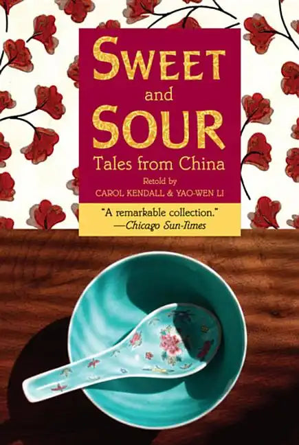 Sweet and Sour: Tales from China - Paperback