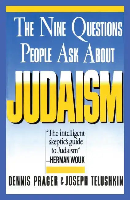 Nine Questions People Ask about Judaism - Paperback