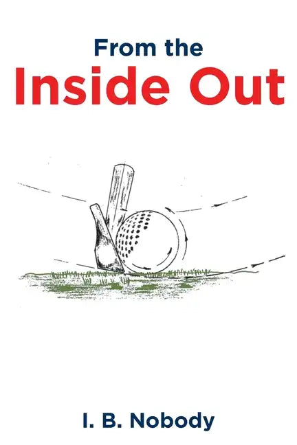 From the Inside Out - Paperback