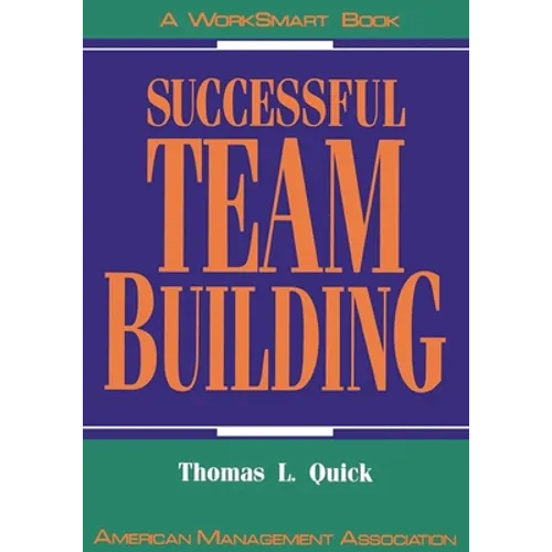 Successful Team Building: A Worksmart Book - Paperback