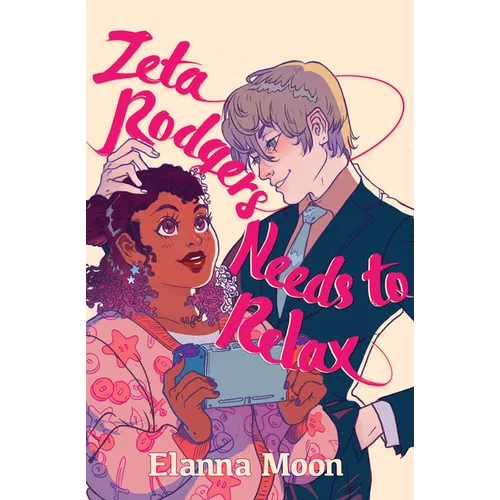 Zeta Rodgers Needs to Relax - Paperback