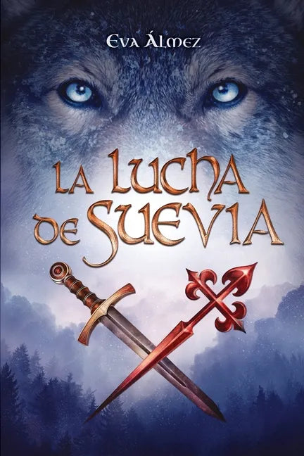 La lucha de Suevia.: una familia marcada por un conflicto milenario. - Paperback