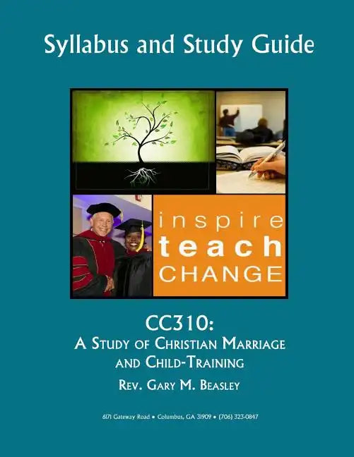 Cc310: A Study of Christian Marriage and Child-Training - Paperback