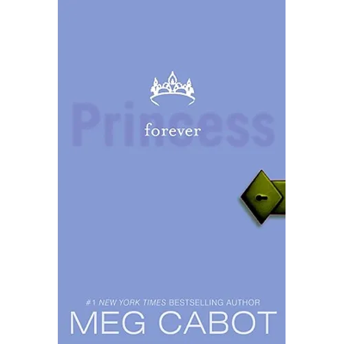 The Princess Diaries, Volume X: Forever Princess - Paperback