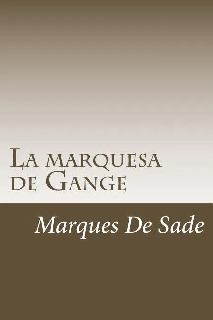 La marquesa de Gange - Paperback