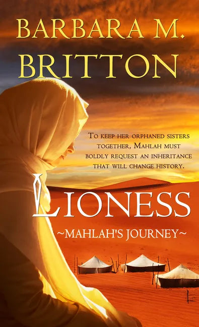 Lioness: Mahlah's Journey Volume 4 - Paperback