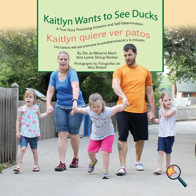 Kaitlyn Wants To See Ducks/Kaitlyn quiere ver patos - Paperback