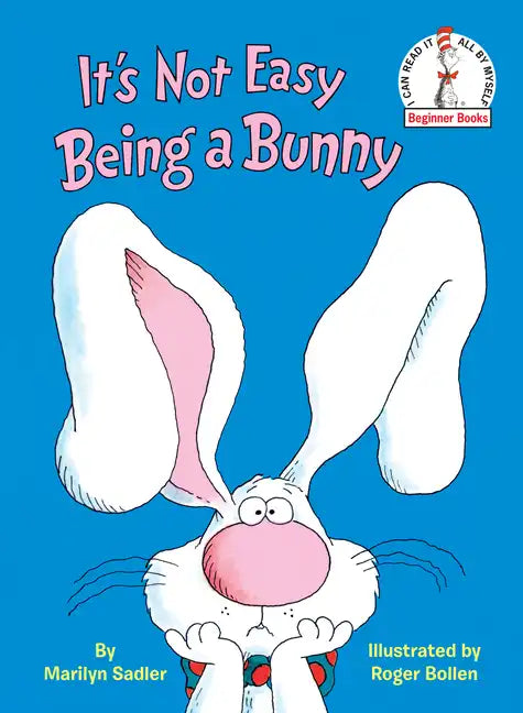 It's Not Easy Being a Bunny: An Early Reader Book for Kids - Hardcover