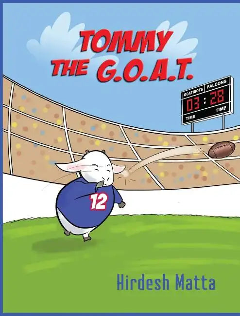 Tommy the G.O.A.T. - Hardcover