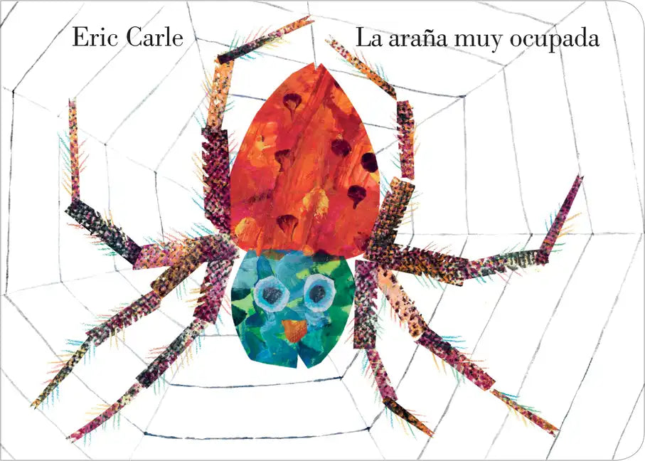 La Arana Muy Ocupada = Very Busy Spider - Hardcover