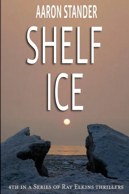 Shelf Ice - Paperback