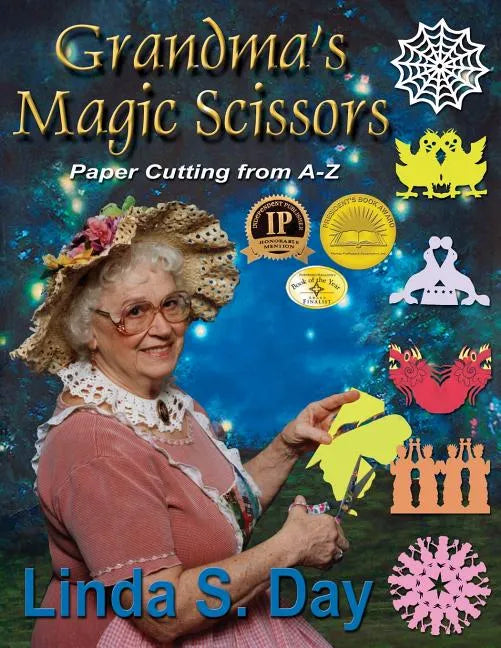 Grandma's Magic Scissors: Paper Cutting from A to Z - Paperback