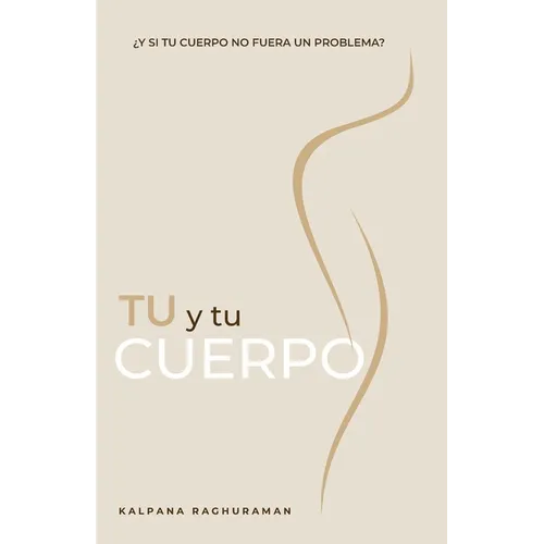 TU Y TU CUERPO (Spanish) - Paperback